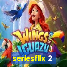 seriesflix 2